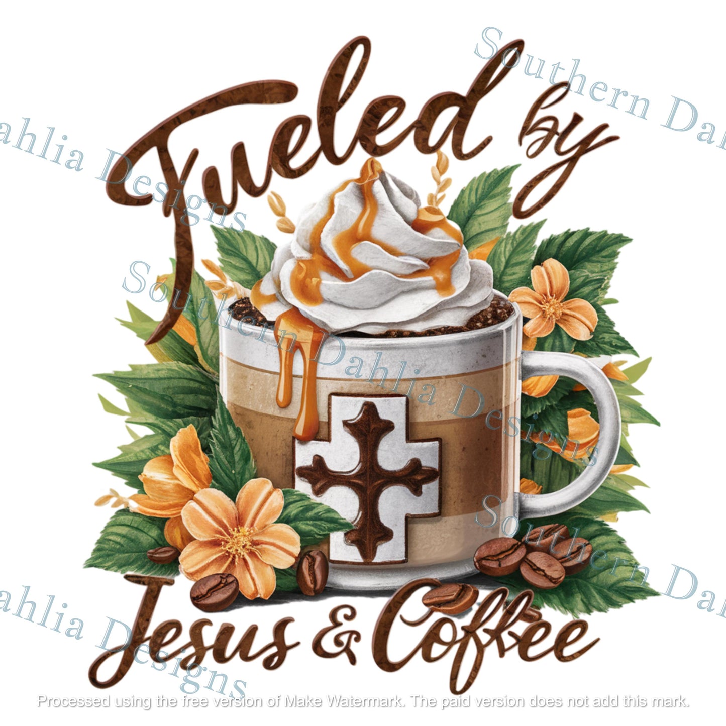 Fueled by Jesus and Coffee cute design fall home decor gift item design for sublimation dtf dtg paper transfer digital dowload png/svg